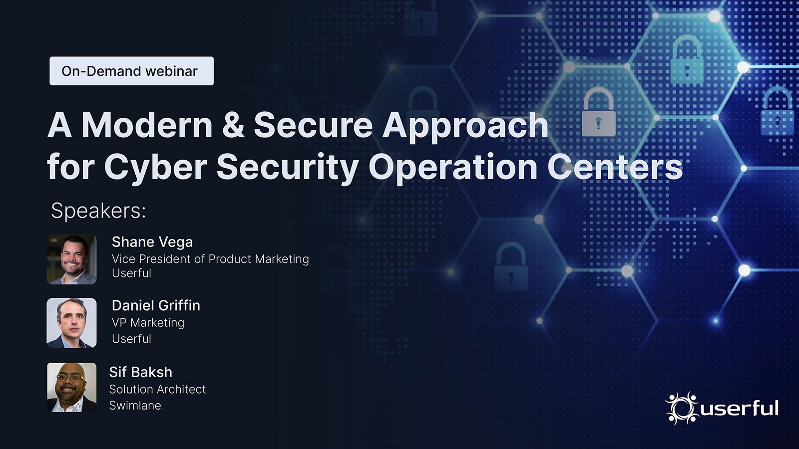 Webinar in diretta, Centri operativi per la sicurezza informatica: Un approccio moderno e sicuro per i centri operativi di sicurezza informatica, 27 luglio, 9am PST