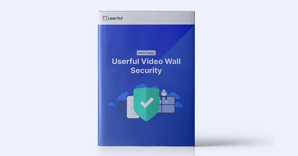 Libro bianco sulla sicurezza dei videowall Userful