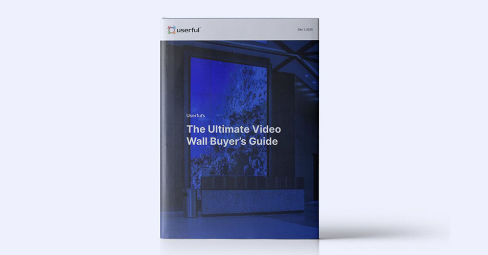 Guida all'acquisto del videowall definitivo di Userful Ebook